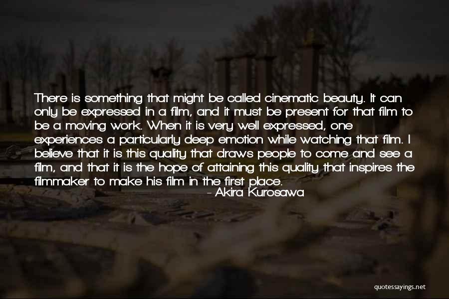 Auletta Anthony Quotes By Akira Kurosawa Auletta Anthony Quotes By Akira Kurosawa