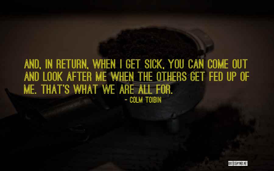 Auletta Anthony Quotes By Colm Toibin Auletta Anthony Quotes By Colm Toibin