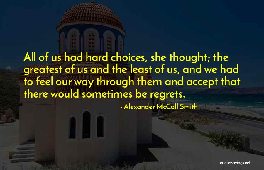 Aulick Quotes By Alexander McCall Smith Aulick Quotes By Alexander McCall Smith