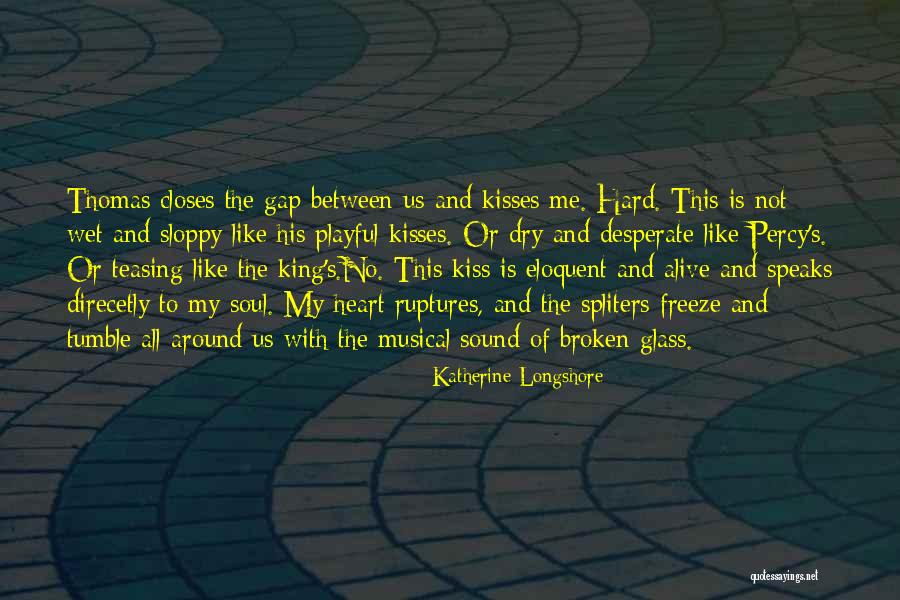 Aulick Quotes By Katherine Longshore Aulick Quotes By Katherine Longshore