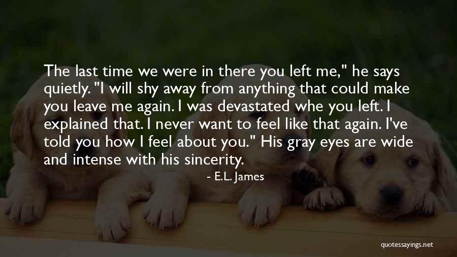 Aulikki Brandt Quotes By E.L. James Aulikki Brandt Quotes By E.L. James