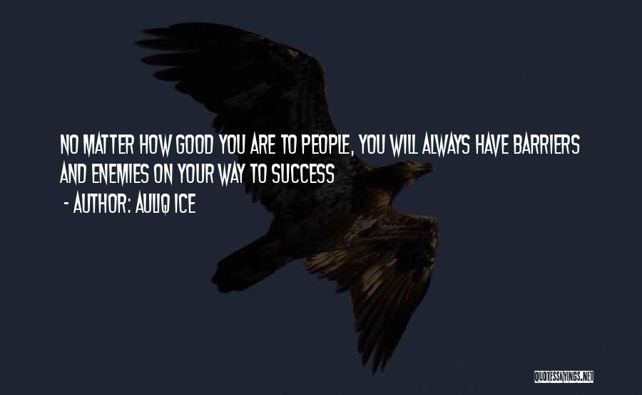 Auliq Ice Quotes 2270351 Auliq Ice Quotes 2270351