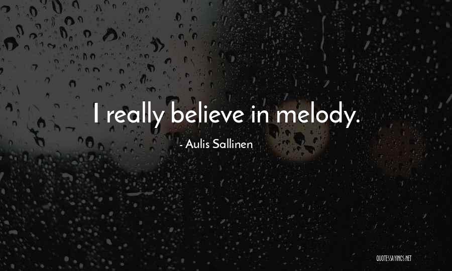 Aulis Sallinen Quotes 1259958