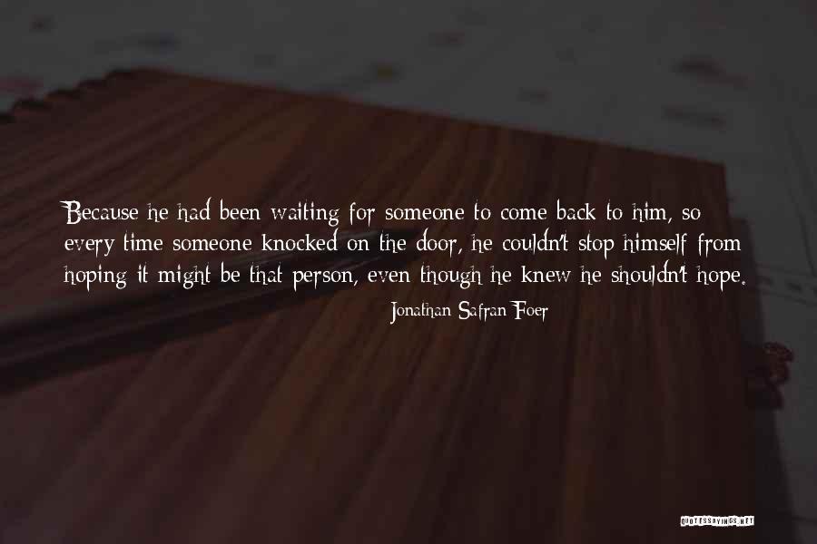 Aullando Como Quotes By Jonathan Safran Foer Aullando Como Quotes By Jonathan Safran Foer
