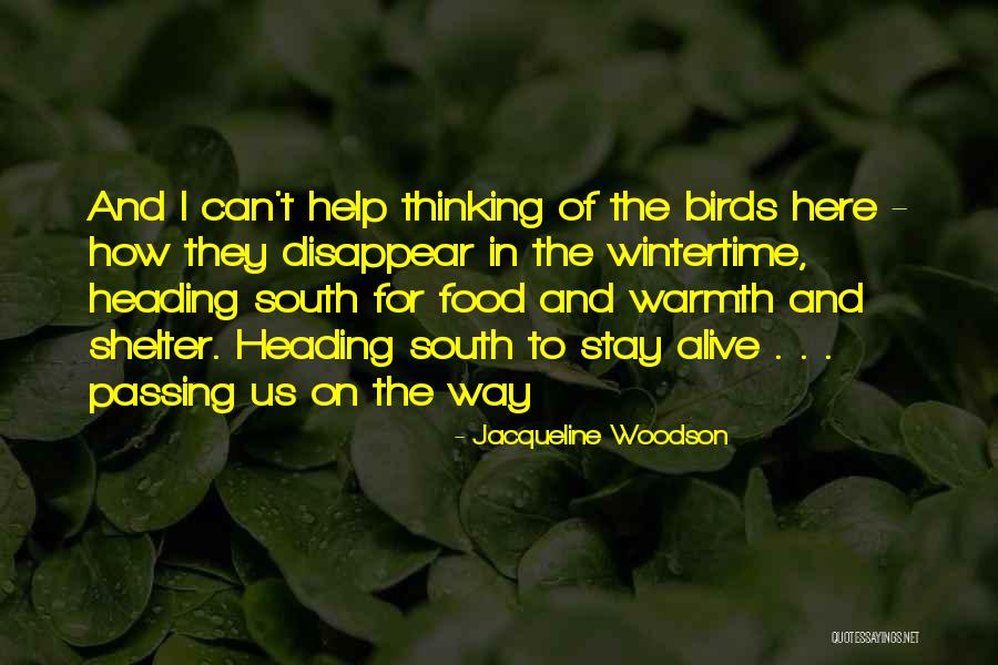 Aullando Wisin Quotes By Jacqueline Woodson Aullando Wisin Quotes By Jacqueline Woodson
