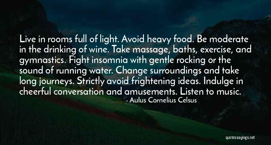 Aulus Cornelius Quotes By Aulus Cornelius Celsus Aulus Cornelius Quotes By Aulus Cornelius Celsus