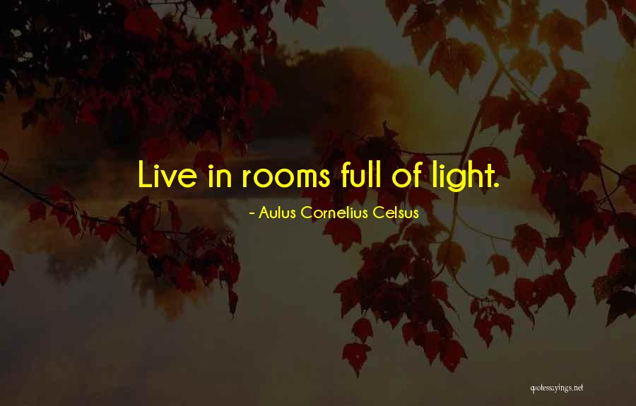 Aulus Cornelius Quotes By Aulus Cornelius Celsus Aulus Cornelius Quotes By Aulus Cornelius Celsus