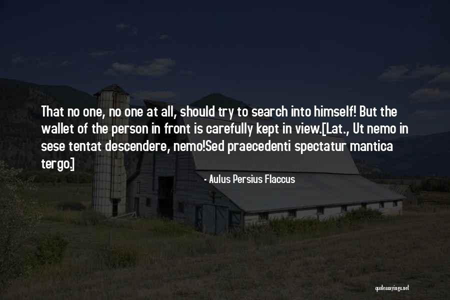 Aulus Persius Flaccus Quotes 100431 Aulus Persius Flaccus Quotes 100431
