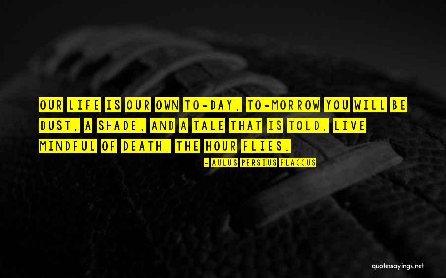 Aulus Persius Flaccus Quotes 1738546 Aulus Persius Flaccus Quotes 1738546