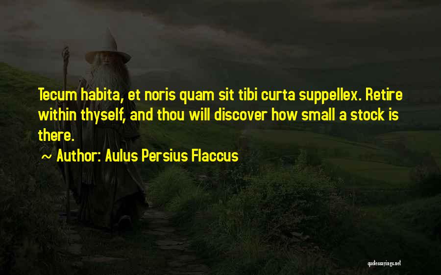 Aulus Persius Flaccus Quotes 436540