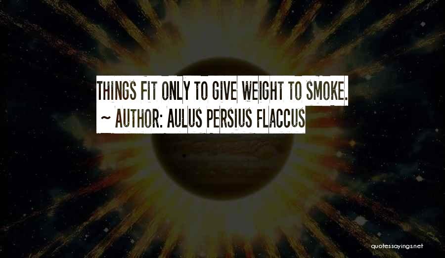 Aulus Persius Flaccus Quotes 842521