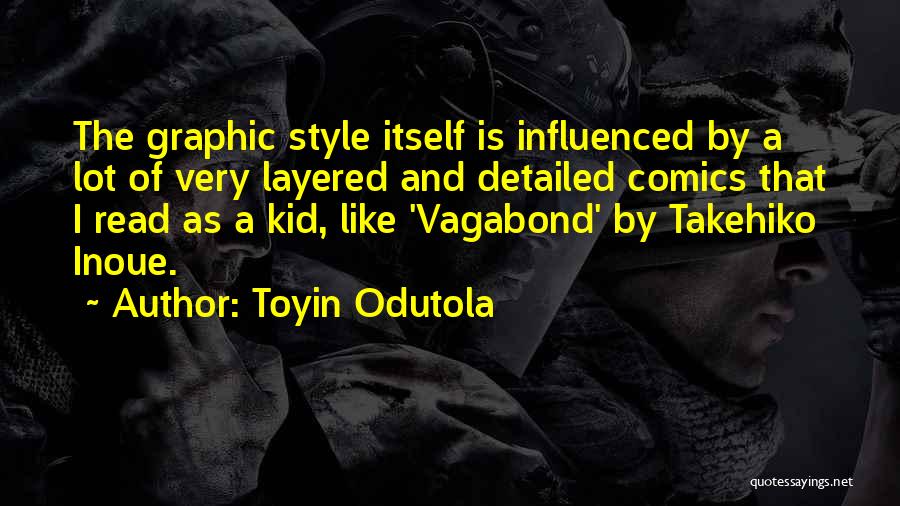 Aundra Lett Quotes By Toyin Odutola