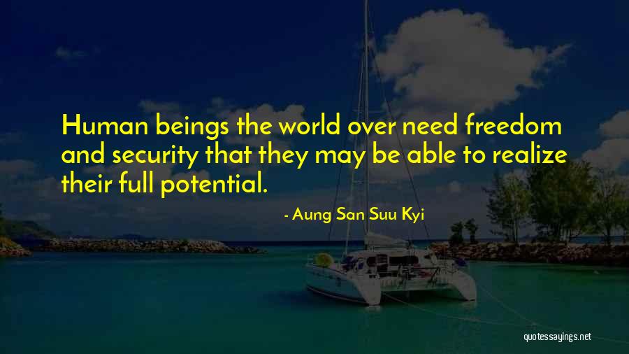 Aung Suu Kyi Quotes By Aung San Suu Kyi Aung Suu Kyi Quotes By Aung San Suu Kyi