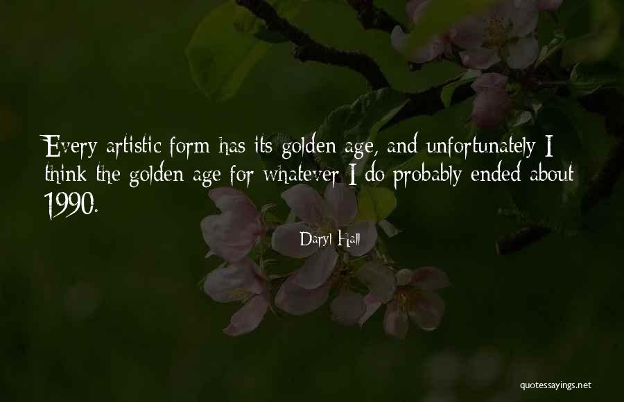 Aungier Quotes By Daryl Hall Aungier Quotes By Daryl Hall