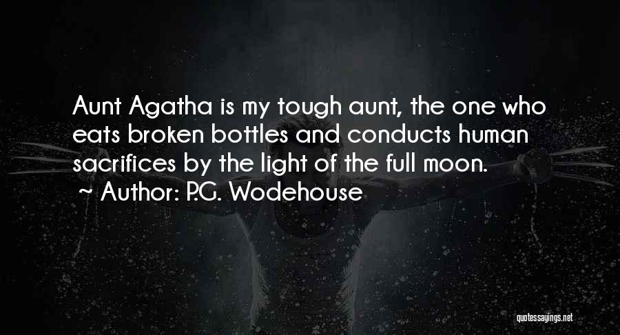 Aunt Agatha Quotes By P.G. Wodehouse
