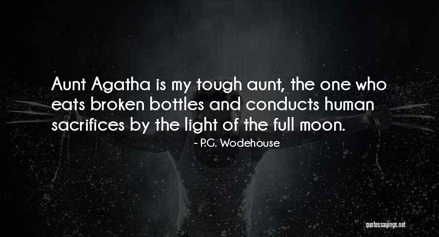 Aunt Agatha Quotes By P.G. Wodehouse