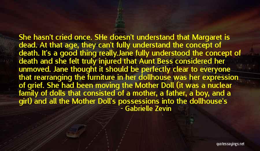 Aunt Death Quotes By Gabrielle Zevin Aunt Death Quotes By Gabrielle Zevin