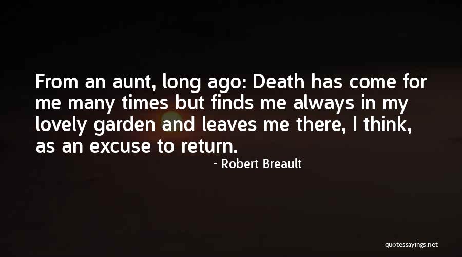 Aunt Death Quotes By Robert Breault Aunt Death Quotes By Robert Breault