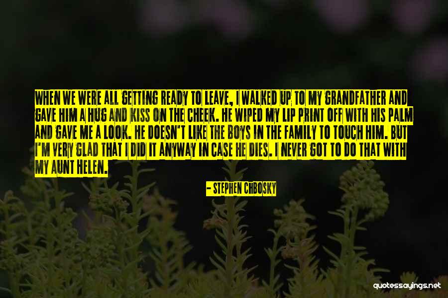 Aunt Helen Quotes By Stephen Chbosky Aunt Helen Quotes By Stephen Chbosky