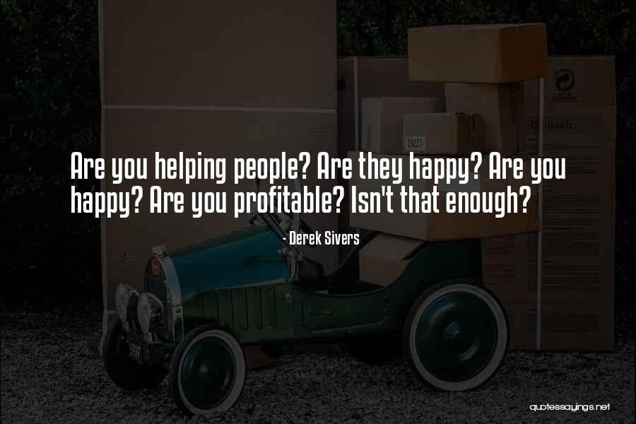 Aunt Hill Quotes By Derek Sivers Aunt Hill Quotes By Derek Sivers