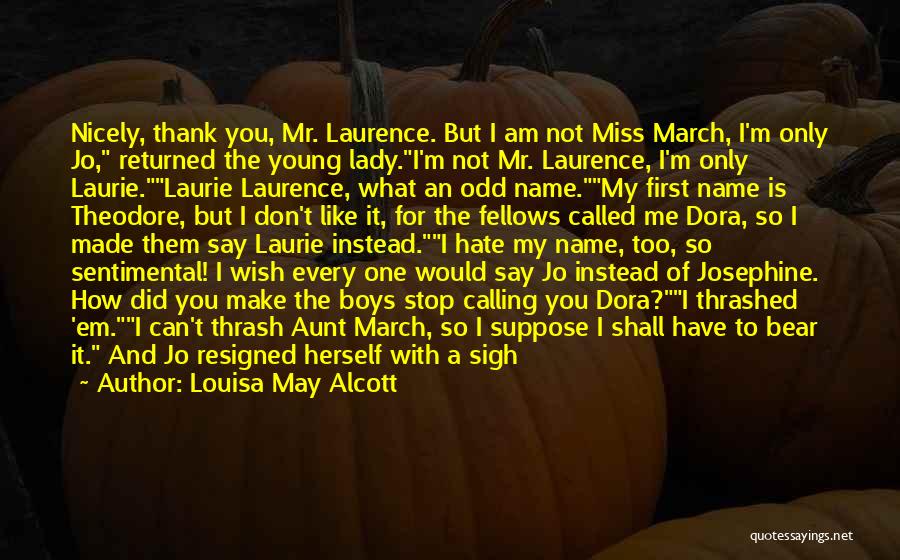 Aunt Josephine Quotes By Louisa May Alcott