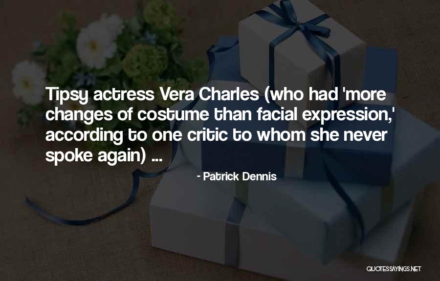 Aunt Mame Quotes By Patrick Dennis Aunt Mame Quotes By Patrick Dennis