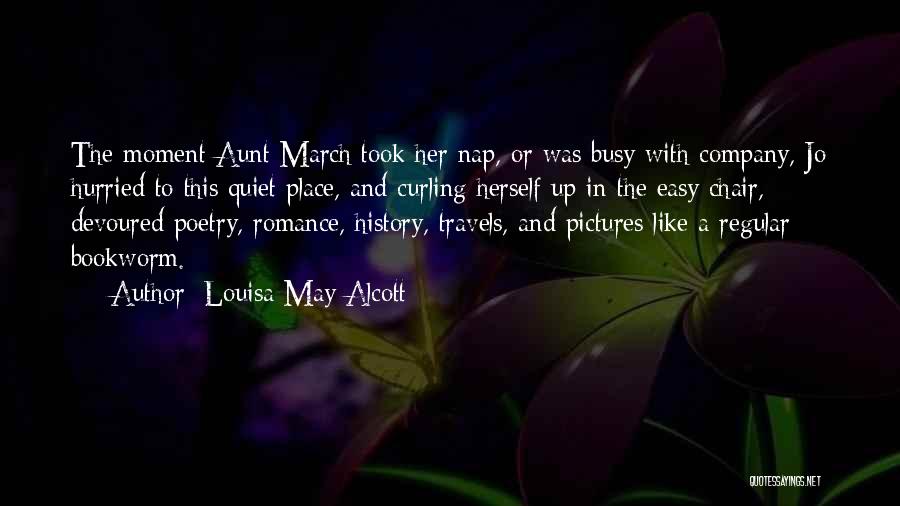 Aunt May Quotes By Louisa May Alcott