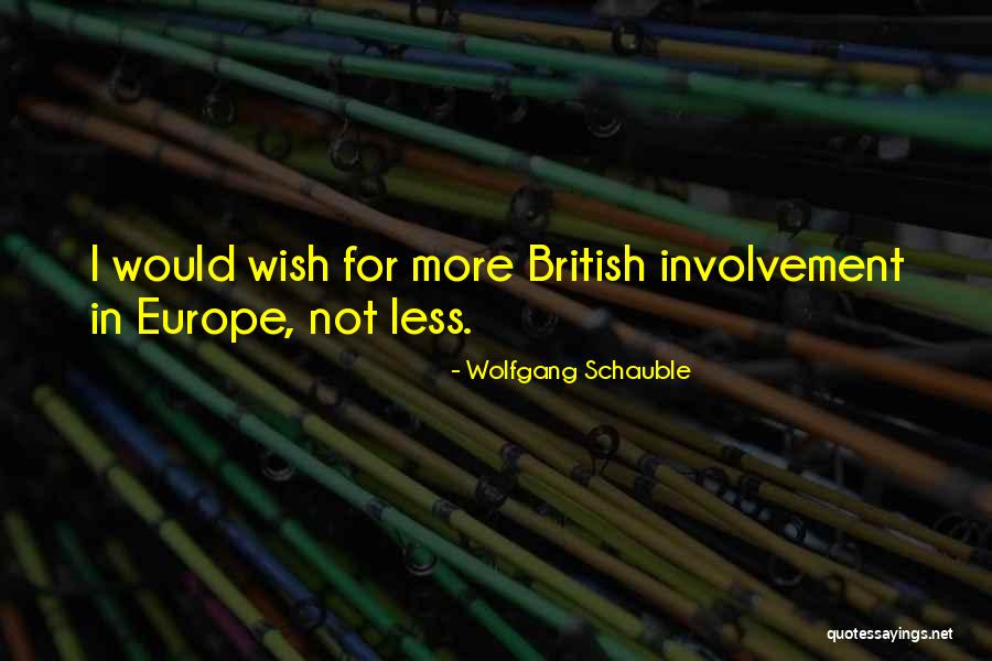 Aunt Pol Quotes By Wolfgang Schauble Aunt Pol Quotes By Wolfgang Schauble