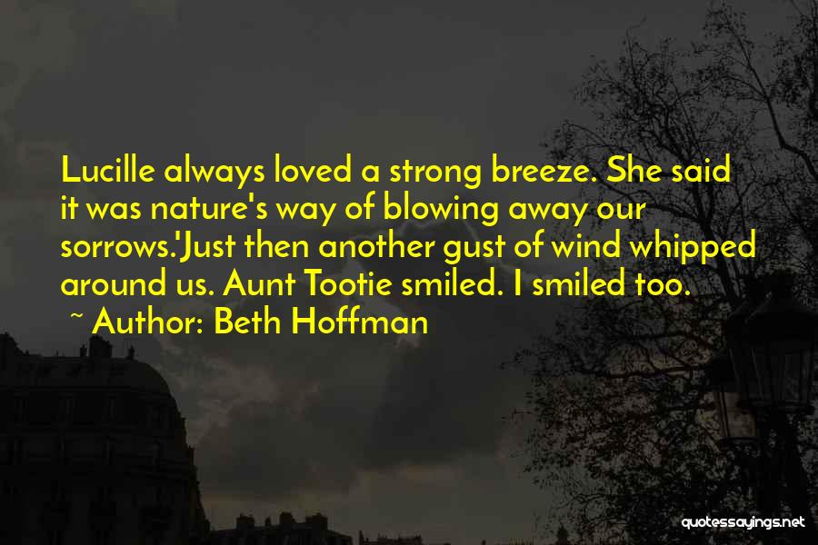 Aunt Quotes By Beth Hoffman