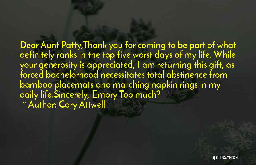 Aunt Quotes By Cary Attwell