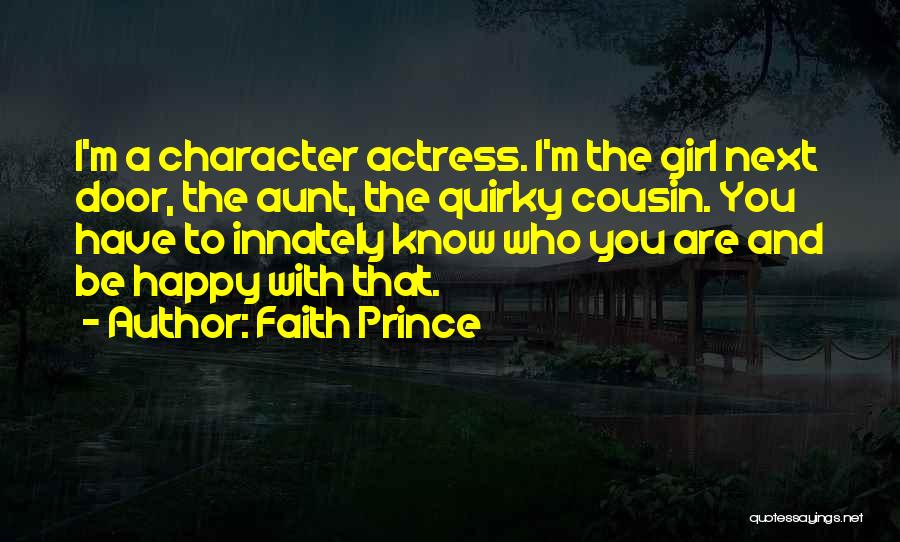 Aunt Quotes By Faith Prince