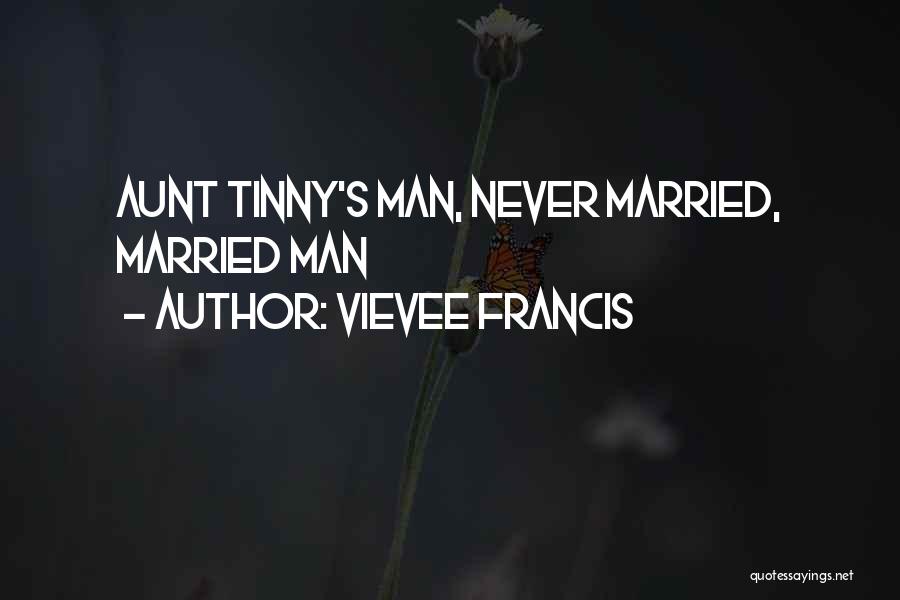 Aunt Quotes By Vievee Francis