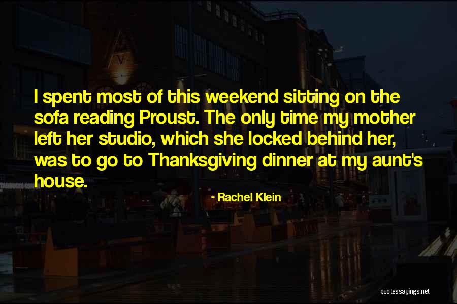 Aunt Rachel Quotes By Rachel Klein Aunt Rachel Quotes By Rachel Klein