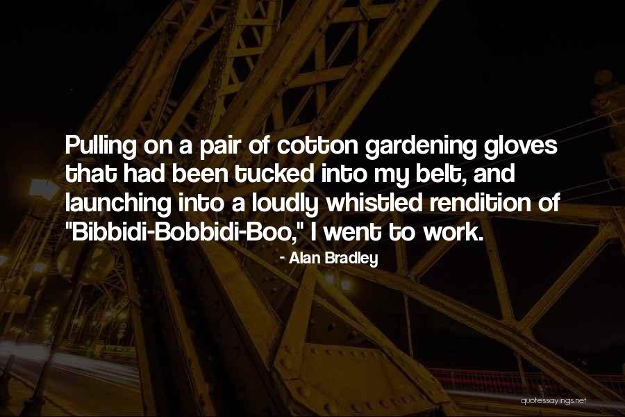 Auntie Entity Quotes By Alan Bradley Auntie Entity Quotes By Alan Bradley
