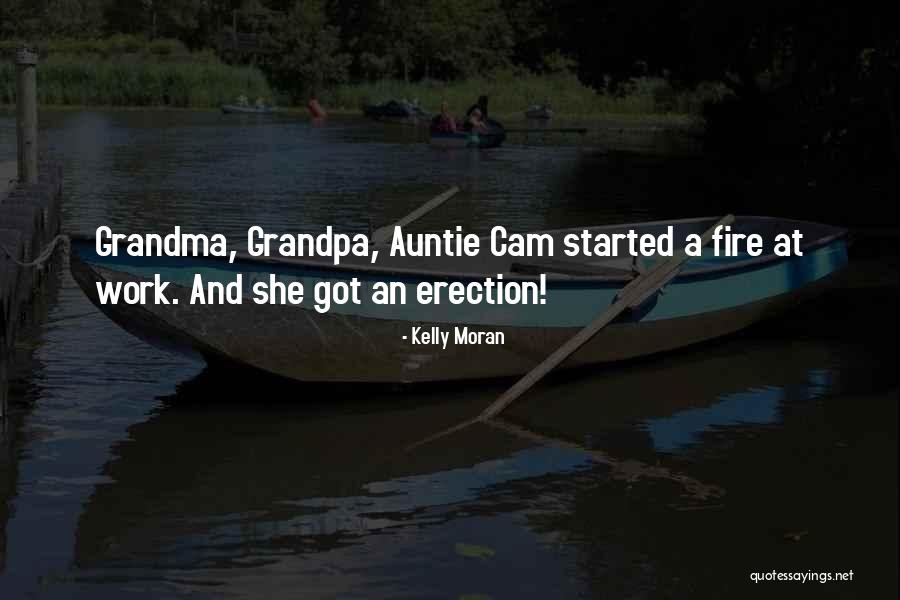 Auntie Quotes By Kelly Moran
