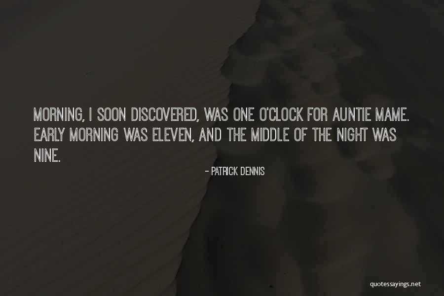 Auntie Quotes By Patrick Dennis