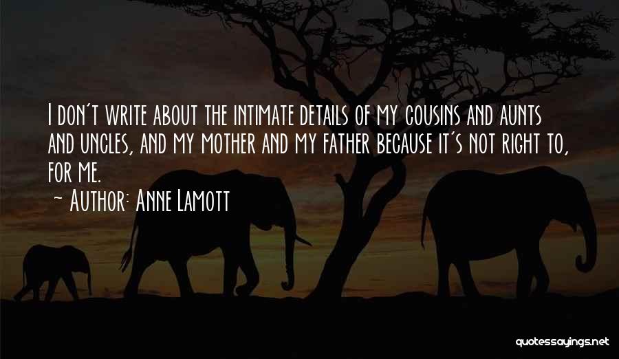 Aunts Quotes By Anne Lamott