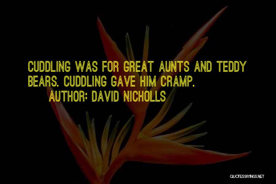 Aunts Quotes By David Nicholls