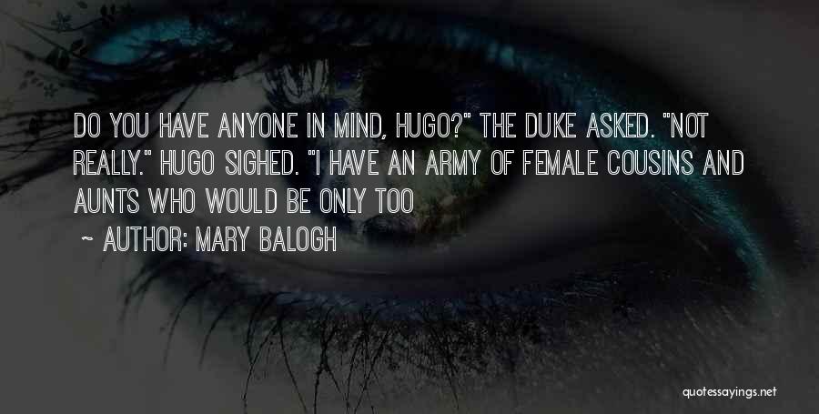 Aunts Quotes By Mary Balogh