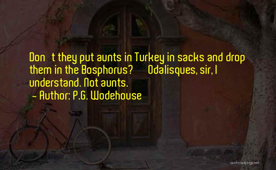 Aunts Quotes By P.G. Wodehouse