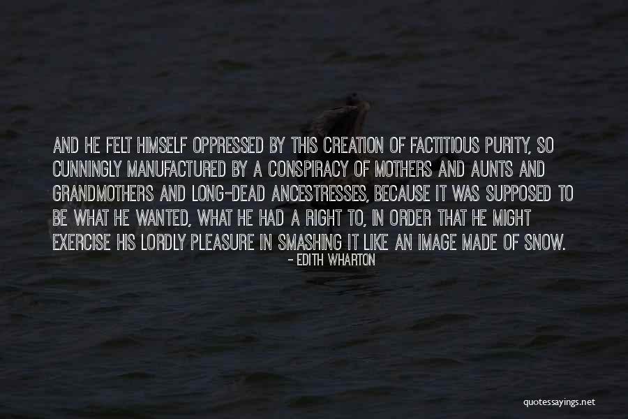 Aunts That Are Like Mothers Quotes By Edith Wharton Aunts That Are Like Mothers Quotes By Edith Wharton