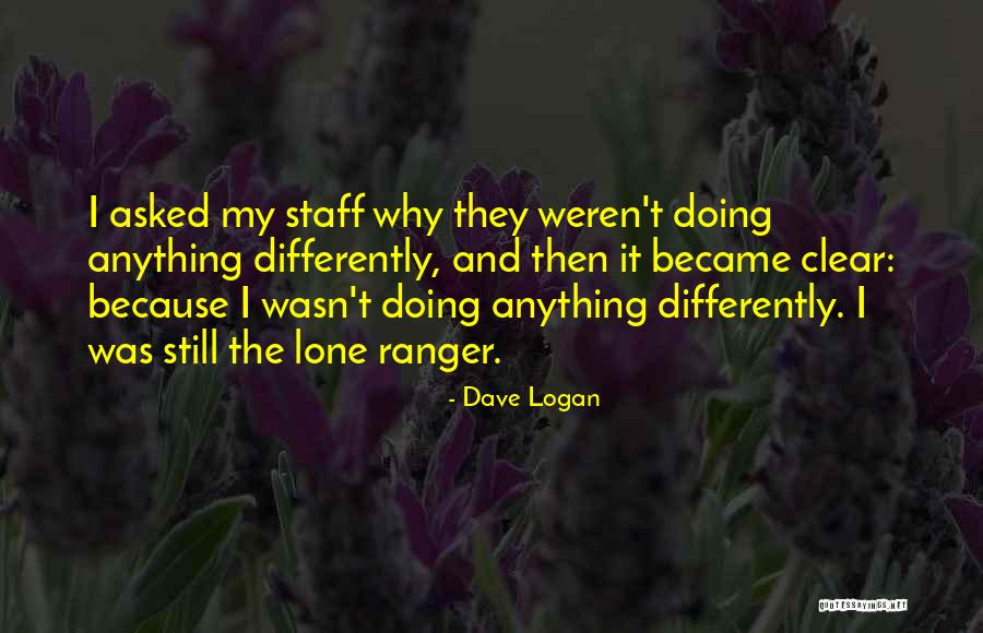 Aunua Quotes By Dave Logan Aunua Quotes By Dave Logan