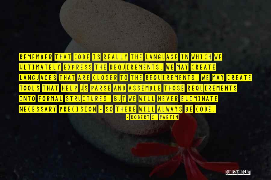 Aupperle Construction Quotes By Robert C. Martin Aupperle Construction Quotes By Robert C. Martin