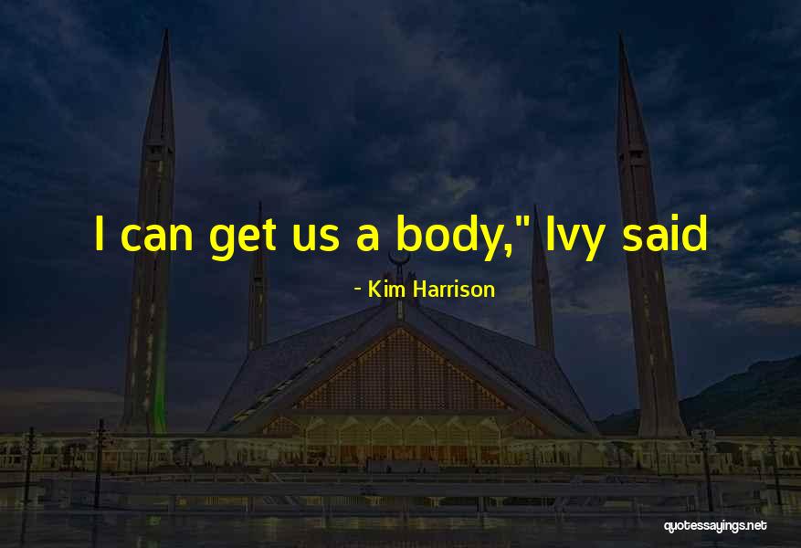 Auqueith Quotes By Kim Harrison Auqueith Quotes By Kim Harrison