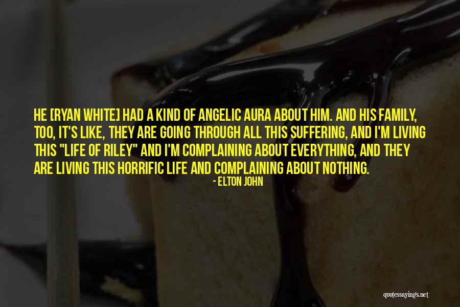 Aura Quotes By Elton John