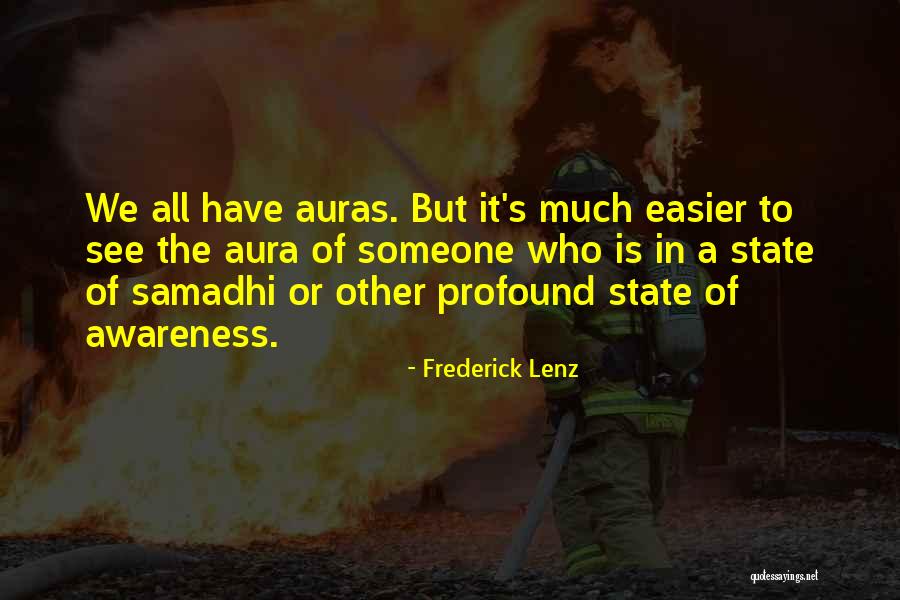 Aura Quotes By Frederick Lenz