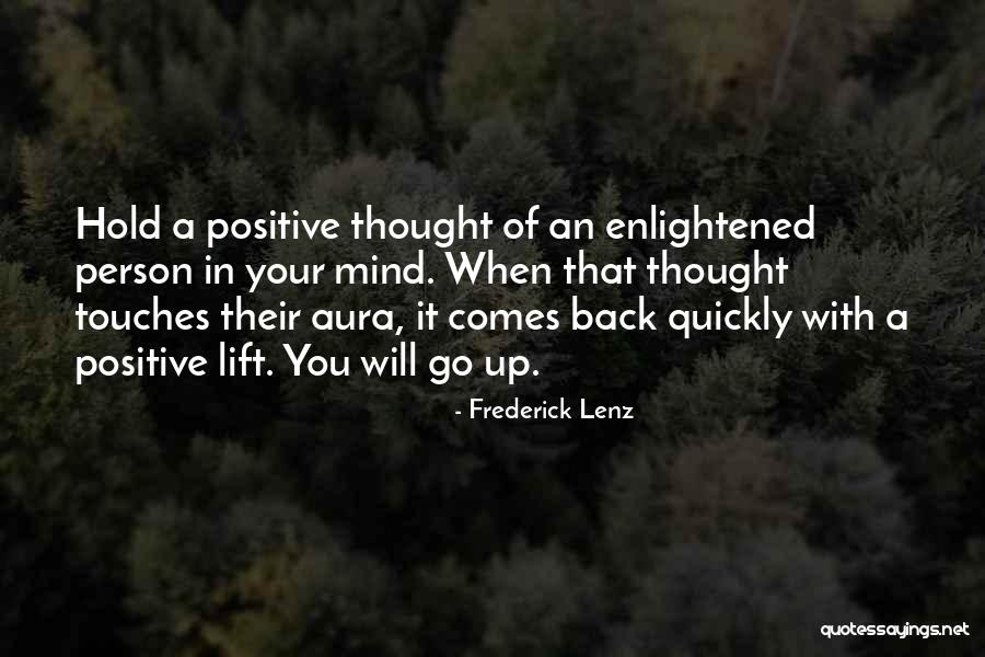 Aura Quotes By Frederick Lenz