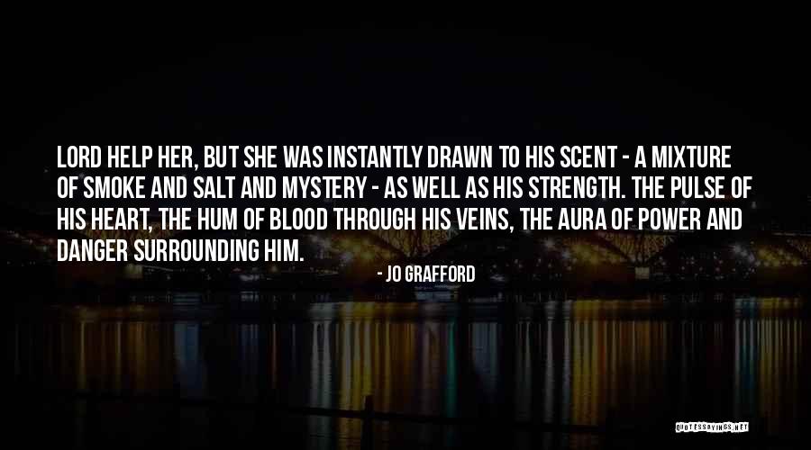 Aura Quotes By Jo Grafford