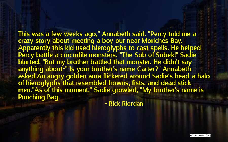 Aura Quotes By Rick Riordan