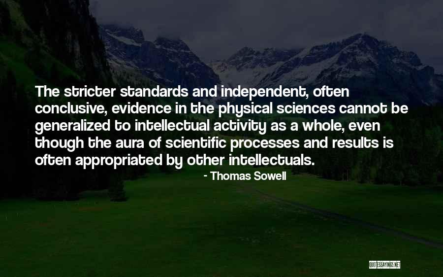 Aura Quotes By Thomas Sowell